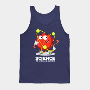 atom mascot showing himself  SCIENCE It's Like Magic, But Real Tank Top